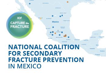 National Coalition Secondary Fracture Prevention Fracture Liaison Services in Mexico - Capture the Fracture